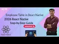 React Native Employee Table Tutorial Easy Step-by-Step Explanation
