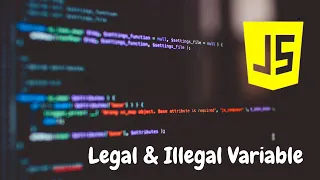 javascript variables name legal and illegal