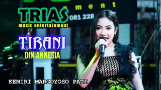 Download TIRANI - DIN ANNESIA - TRIAS MUSIC - WEDDING \ MP3