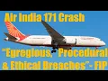 Download Lagu Air India Crash - Egregious, Procedural and Ethical Breaches  #airindiacrash