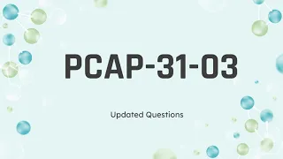 PCAP-31-03 Certified Associate in Python Programming Exam Updated Questions