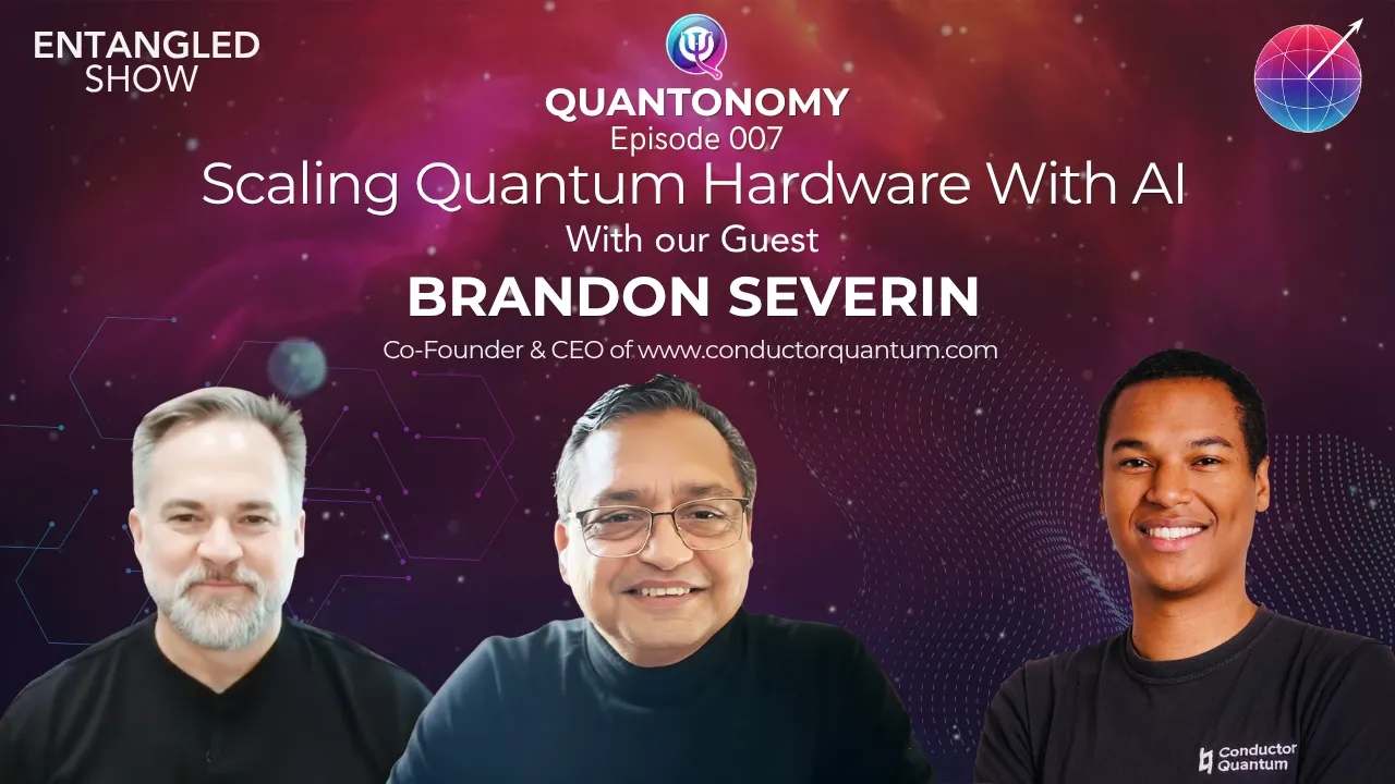 YouTube thumbnail for Entangled Show episode 7, "Scaling Quantum Hardware with AI."