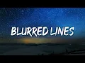 Robin Thicke - Blurred Lines ft. T.I., Pharrell (Lyrics)