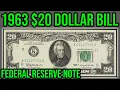 1963 20 Dollar FRN Complete Guide - How Much Is It Worth And Why