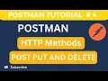 API Testing Tutorial 4 HTTP Methods POST PUT and Delete in Postman API Testing Tutorial