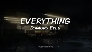 Download Diamond Eyes - Everything (Sub Español) MP3