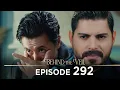 Gelin 292.Bölüm | Behind the Veil Episode 292 [ Season 3 ]
