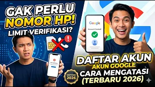 Gak Perlu Nomor HP! Cara Mengatasi Limit Verifikasi Saat Daftar Akun Google (Terbaru 2026)