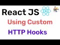 Using Custom Http Hooks - ReactJS Hindi Coding Scenes