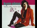 Kym Sims - Take My Advice (E-Smoove's Late Nite Mix) 1992