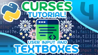 Python Curses Tutorial - User Input and Textboxes
