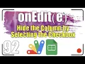 onEdit e - Hide the column by selecting the checkbox Apps Script