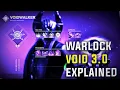 Void 3 0 Warlock sub-class explained in detail - Destiny 2 Witch Queen