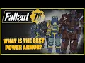 What Is The Best Power Armor - Fallout 76