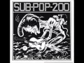 Download Lagu Sub Pop 200 (1988)- Various Artists