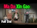Download Lagu (Full Version) Ma Da Xin Gạo - Truyện Làng Ma  | Gấu Sợ Hãi TV