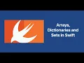 Arrays Dictionaries and Sets in Swift
