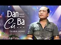Download Lagu Đàn Bà Cũ - Thanh Hùng | Giọng Ca Bolero Buồn Nghe Một Lần Là Say | Official Music Video