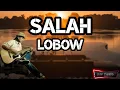 Download Lagu Lobow - Salah (Lirik Video Cover) With Subs English #lirik
