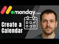 How to Create a Calendar in monday com 2025 Scheduling Planning Tutorial