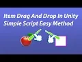 Simple Drag Drop Unity Tutorial for Beginners