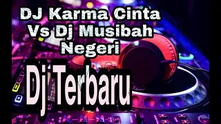 Download DJ Viral Tiktok Karma Cinta Vs DJ Musibah Negeri (V1rus C0r0n4) MP3