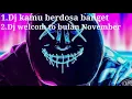 Download Lagu Dj kamu berdosa banget x welcom to November viral tik tok terbaru( iky_pahlevii)