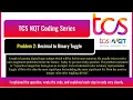 TCS NQT Series Decode Decimal to Toggle Kumaruuu