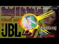 Download Lagu 2021 ka full dj mix song jindagi ki na tute ladi dj laddu raj loha