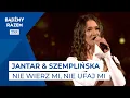 Lagu Anna Jantar \u0026 Alicja Szemplińska - Nie Wierz Mi, Nie Ufaj Mi || Gala 70 lat Telewizji Polskiej