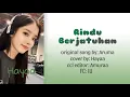 Download Lagu [COVER] ARUMA - RINDU BERJATUHAN cover by Hayaa