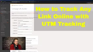 How To Track Any Link Online With UTM Tracking 