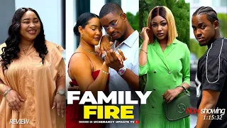 family fire chioma nwosu angel unigwe victory michael latest nollywood movie review