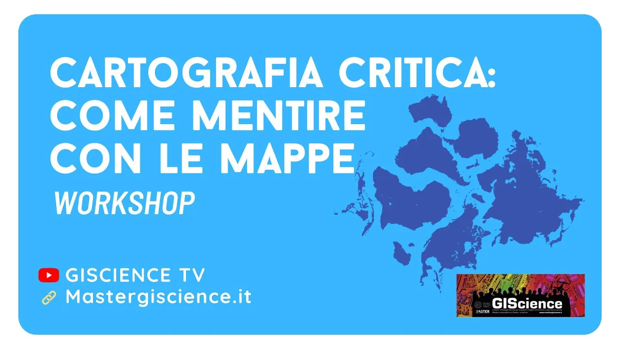 Laboratorio di cartografia critica: come mentire con le mappe