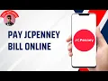 How to Pay JCPENNEY Credit Card Bill Online