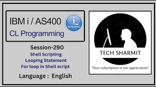 for loop in shell script Looping statement in shell script ibmi
