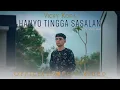 Lagu Vicky Koga - Hanyo Tingga sasalan ( Official Music Video )