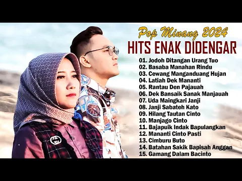 Download MP3 Pop Minang Terbaik dan Enak Didengar Saat Kerja - Lagu Minang Terbaru 2024 Bikin Baper