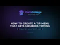 How to Create a Tip Menu That Gets Members Tipping
