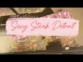 Artistrybytheee Presents What s to do in Detroit Go to Sexy Steak