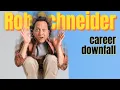 What Happened to Rob Schneider s career