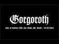 Download Lagu Gorgoroth - Live at Carioca Club, Sao Paulo, SP, Brazil - 05.09.2010