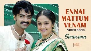 ennai mattum venam video song saravana silambarasan jyothika srikanth deva think tapes
