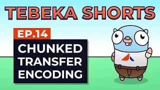 Tebeka Shorts Chunked Transfer Encoding