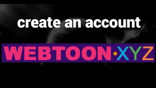 How to create an account on the WEBTOON XYZ website