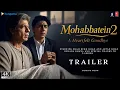 Download Lagu Mohabbatein 2 - HINDI Trailer | Shah Rukh Khan | Shilpa Shetty | Aryan Khan | Anupam Kher