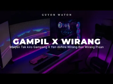 Download MP3 DJ GAMPIL X WIRANG - GUYON WATON (DJ MBIYEN TAK KIRO GAMPANG VIRAL TIKTOK)