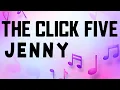 Lagu The Click Five - Jenny (Lyric Video)