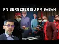 Download Lagu Kini, PN bergeser isu calon KM Sabah