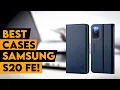 Top 3 Best Cases For Samsung S20 FE In 2022